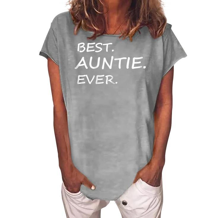 Best Auntie Ever Aunt Aunty Family Idea Women's Loosen T-shirt