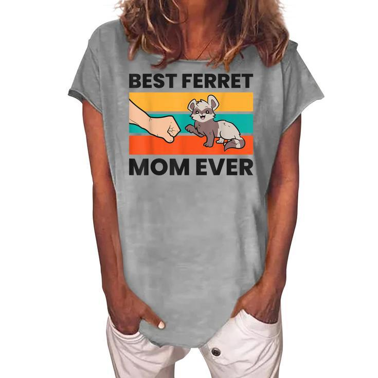 Best Ferret Mom Ever Ferret Owner Mama Pet Ferrets Women's Loosen T-shirt