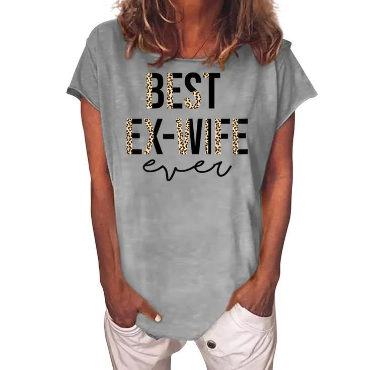 Divorced Best Ex Wife Ever Divorce Party Ex Women's Loosen T-shirt