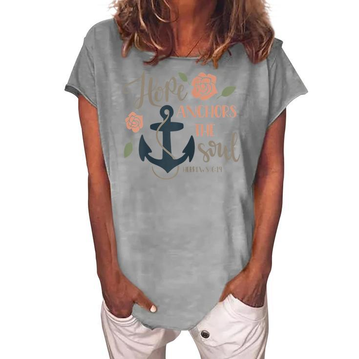 Hope Anchors The Soul Hebrews Bible Christian Graphic Women's Loosen T-Shirt