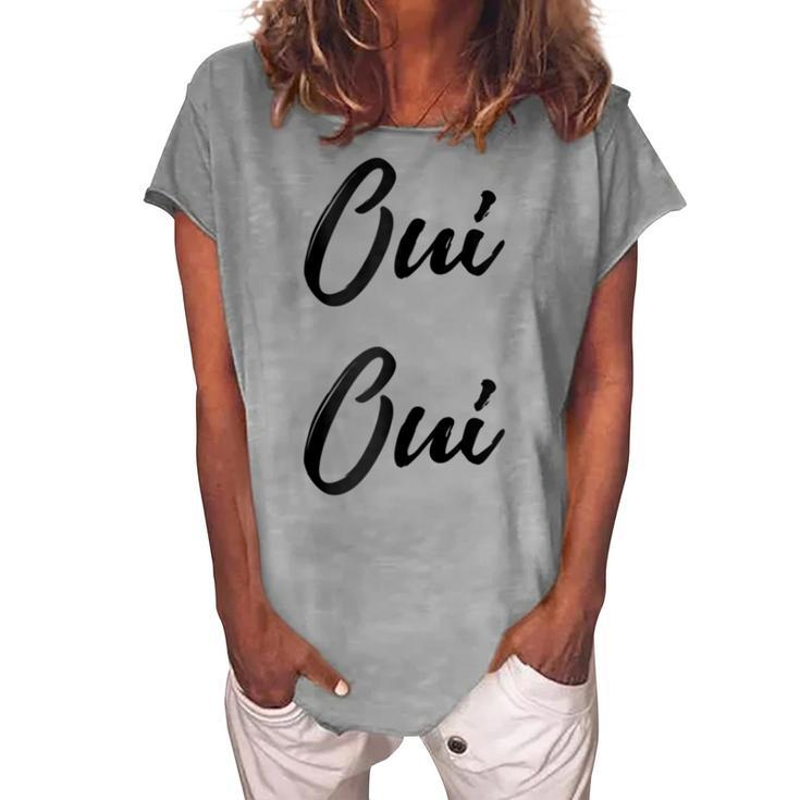 Oui Oui French Cute Chic Graphic Women's Loosen T-Shirt