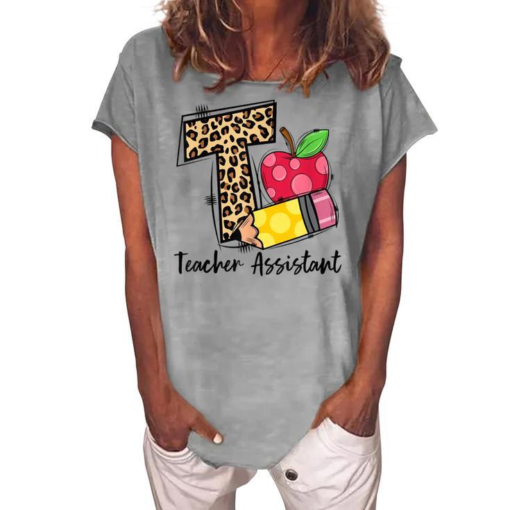 T Is For Teacher Assistant Leopard Apple Pencil Womens Women's Loosen T-Shirt