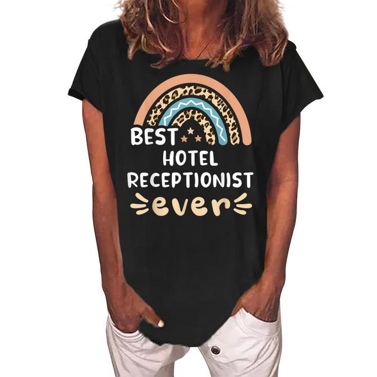 Best Hotel Receptionist Ever Leopard Rainbow Mom Women's Loosen Crew Neck Short Sleeve T-Shirt