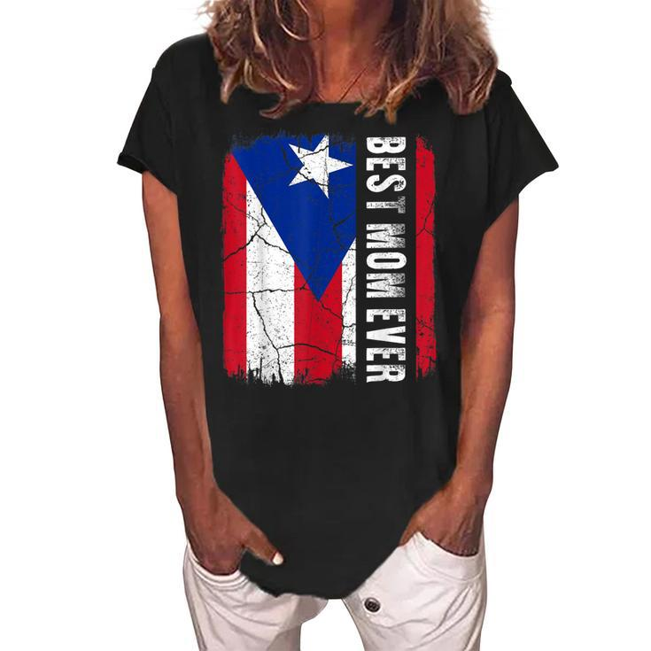 Best Puerto Rican Mom Ever Puerto Rico Flag Mothers Day Women's Loosen Crew Neck Short Sleeve T-Shirt