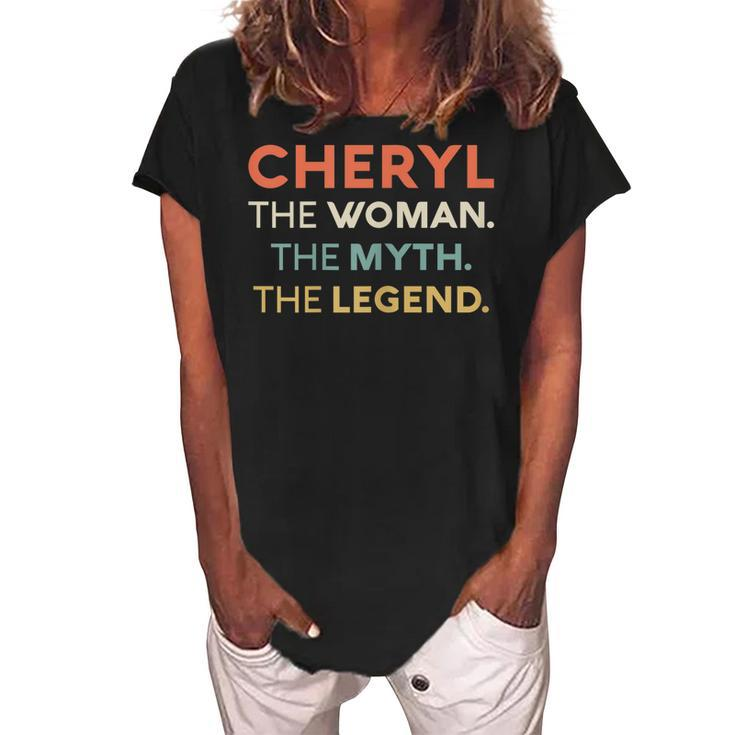 Cheryl The Woman The Myth Legend Name Personalized Women Women's Loosen Crew Neck Short Sleeve T-Shirt
