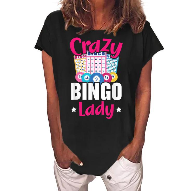 Crazy Bingo Lady Grandma Grandmother Granny Grandparents Day Women's Loosen Crew Neck Short Sleeve T-Shirt