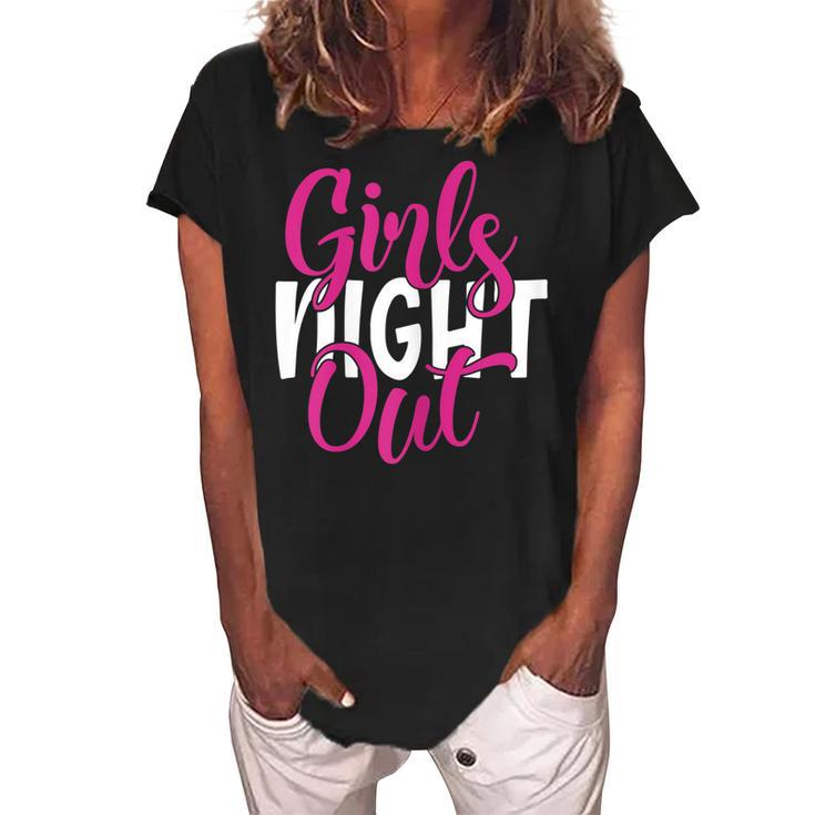 Girls Night Out Bff Matching Gift For Womens Women's Loosen Crew Neck Short Sleeve T-Shirt