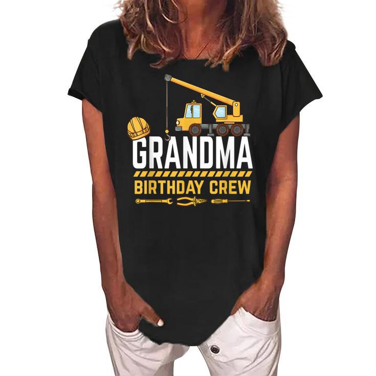 Grandma Birthday Crew Construction Birthday Women's Loosen Crew Neck Short Sleeve T-Shirt