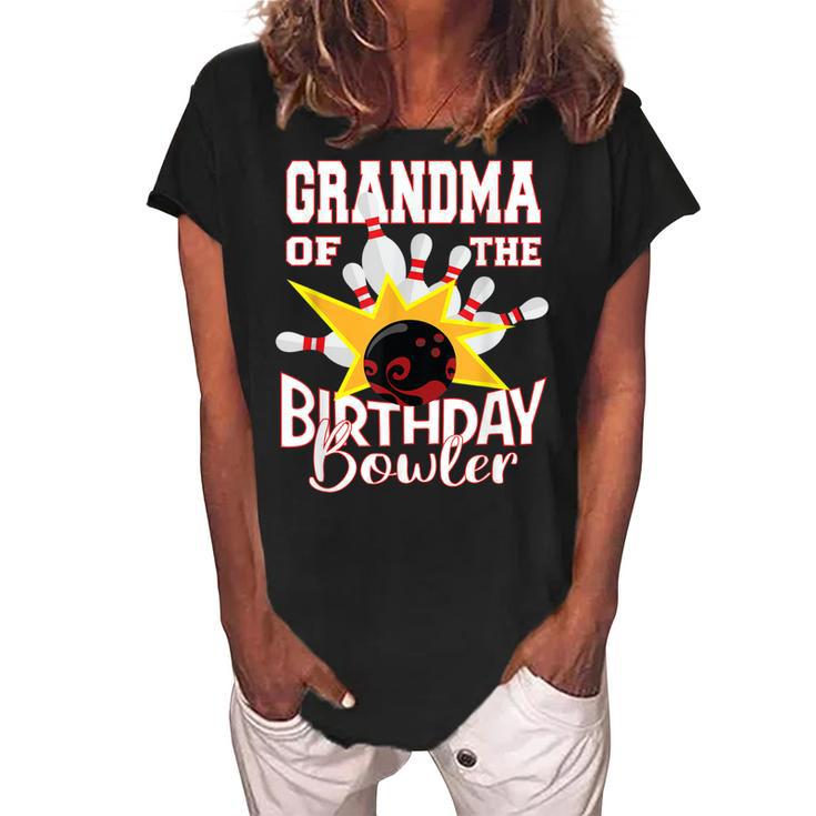 Grandma Of The Birthday Bowler Kid Bowling Party Women's Loosen Crew Neck Short Sleeve T-Shirt