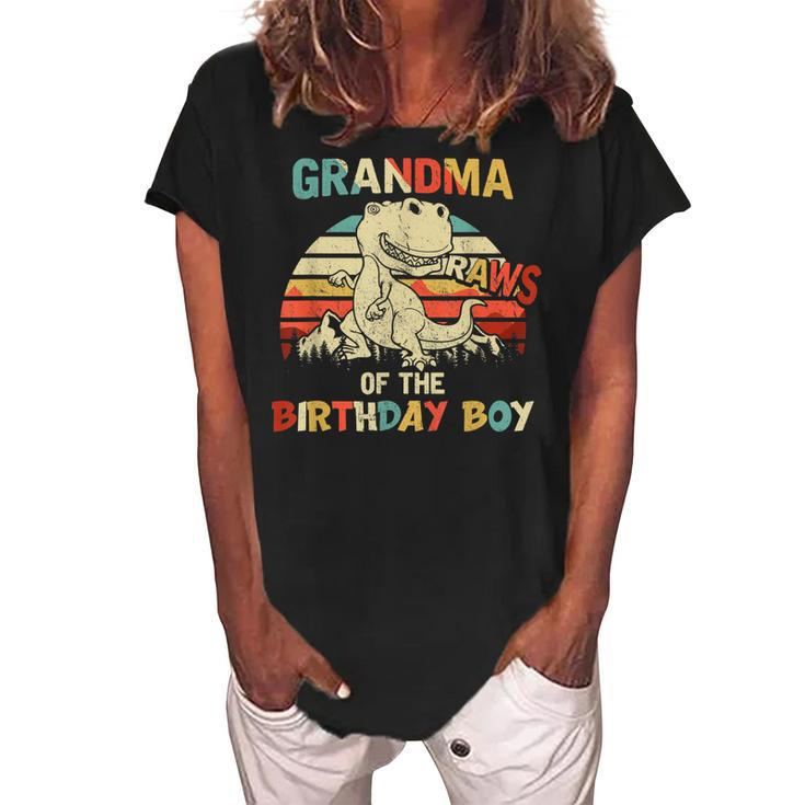 Grandma Of The Birthday Boy Dinosaur Rawr Trex Women's Loosen Crew Neck Short Sleeve T-Shirt
