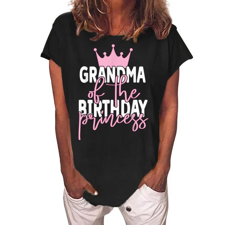 Grandma Of The Birthday Princess Girls Bday Party Women's Loosen Crew Neck Short Sleeve T-Shirt