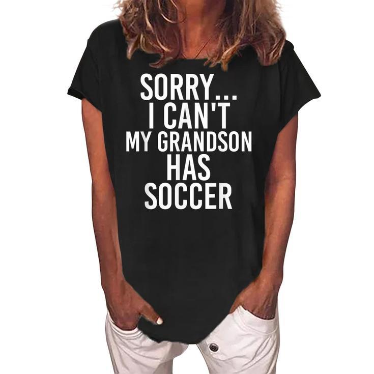 Grandpa Grandma | My Grandson Has Soccer Women's Loosen Crew Neck Short Sleeve T-Shirt