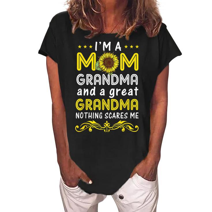 Im A Mom Grandma Great Nothing Scares Me Sunflower Grandma Women's Loosen Crew Neck Short Sleeve T-Shirt