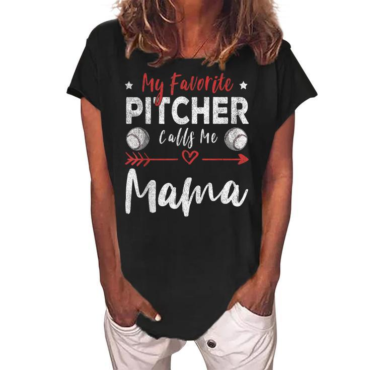 My Favorite Pitcher Calls Me Mama Baseball Player Mom Women's Loosen Crew Neck Short Sleeve T-Shirt