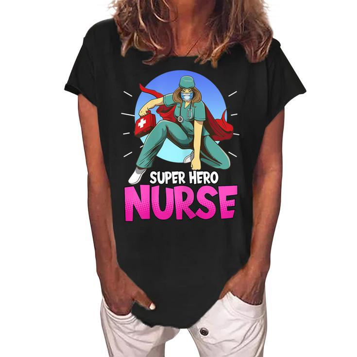 Super Hero Nurse Happy Nurse Week Medicine Professional Gift For Womens Women's Loosen Crew Neck Short Sleeve T-Shirt