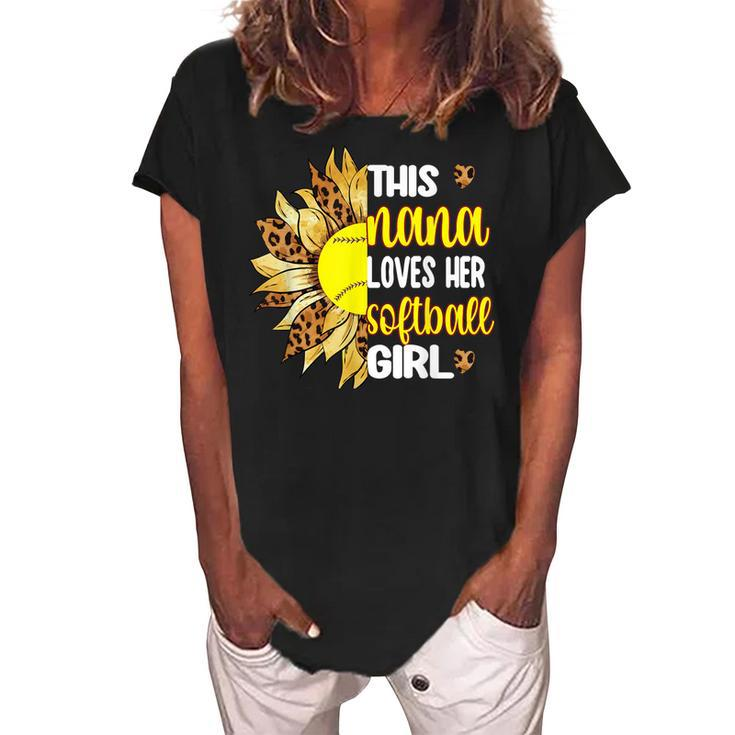 This Nana Loves Her Softball Girl Softball Grandma Nana Women's Loosen Crew Neck Short Sleeve T-Shirt