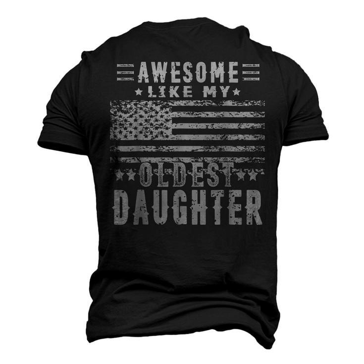 Awesome Like My Oldest Daughter Fathers Day Dad Men's 3D T-Shirt Back Print