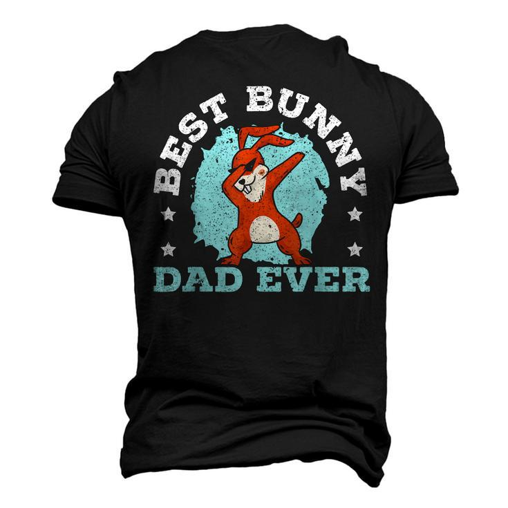Best Bunny Dad Ever Rabbit Lover Fathers Day Daddy Men's 3D T-shirt Back Print