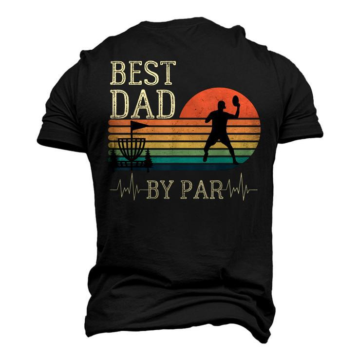 Best Dad By Par Vintage Disc Golf Fathers Day Men's 3D T-Shirt Back Print