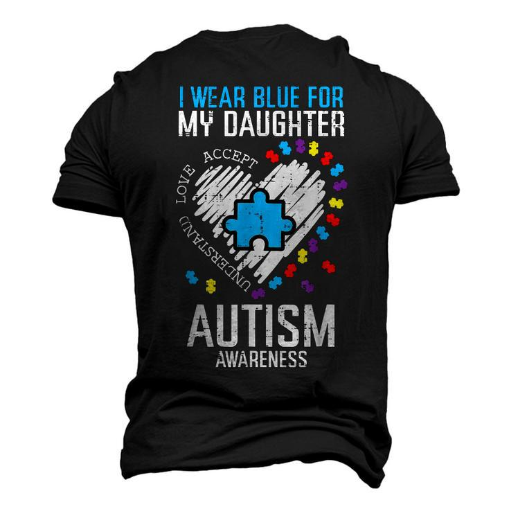 Blue For Daughter Autism Awareness Mom Dad Men Women Men's 3D T-Shirt Back Print