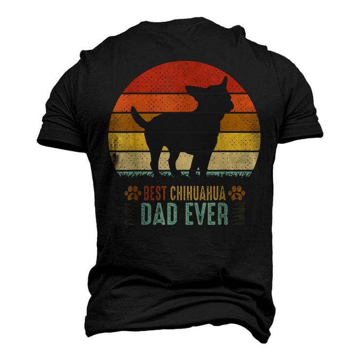 Chihuahua Dog Dad Fathers Day Best Chihuahua Dad Ever Men's 3D T-shirt Back Print