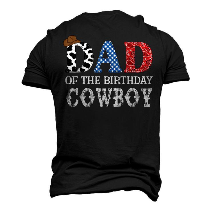 Dad Of The Birthday Cowboy Western Birthday Matching Men's 3D T-Shirt Back Print