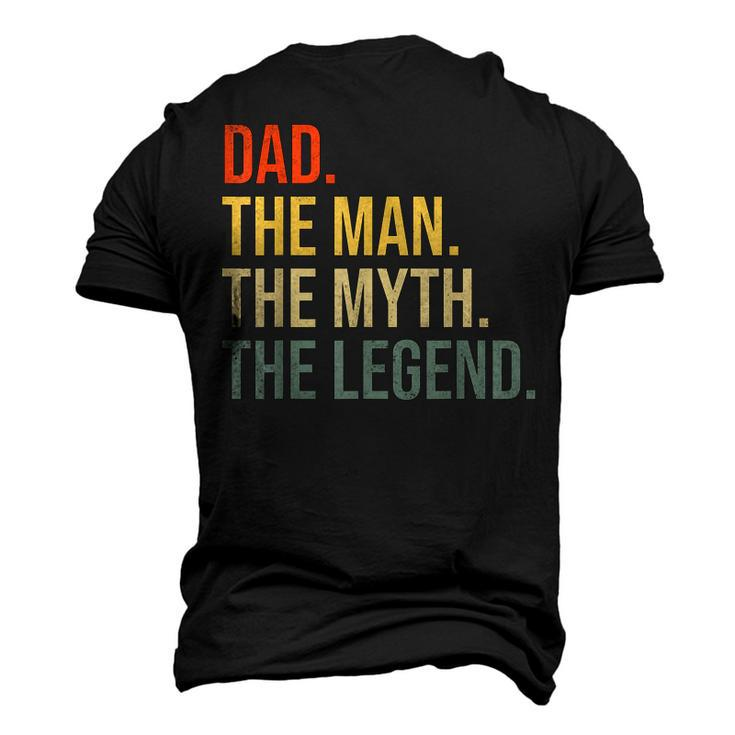 Dad Fathers Day Dad The Man The Myth The Legend Men's 3D T-shirt Back Print