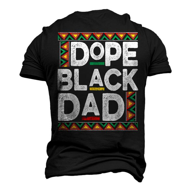 Dope Black Dad Junenth African American Pride Freedom Day Men's 3D T-Shirt Back Print