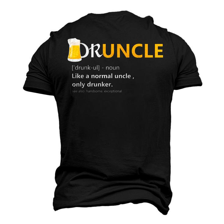 Druncle Like An Uncle Definition Drunker Beer T Men's 3D T-Shirt Back Print