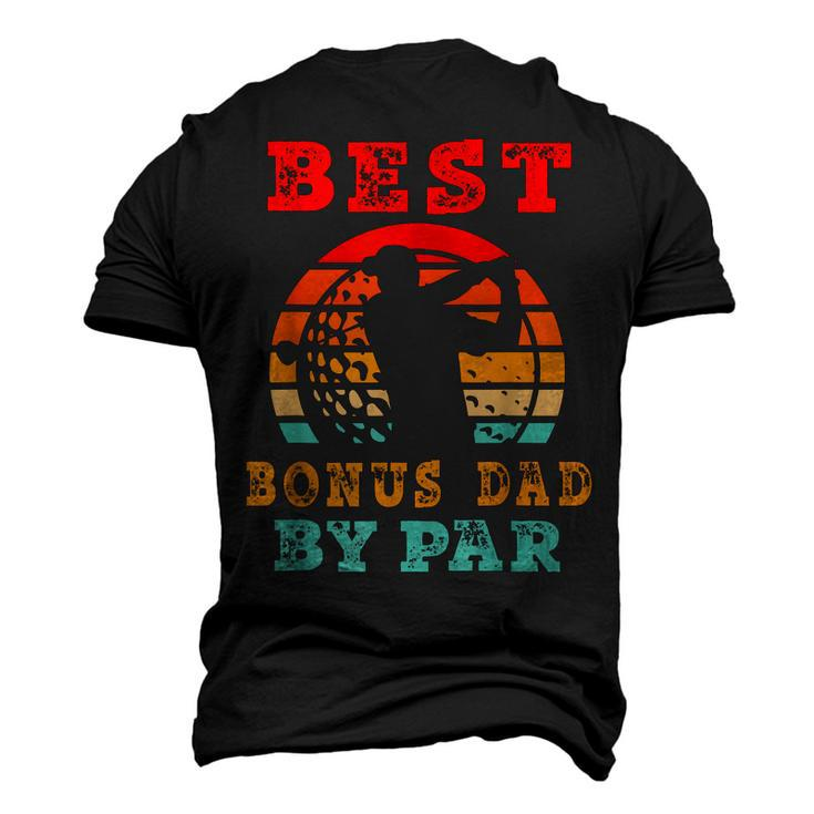 Fathers Day Best Bonus Dad By Par Golfer Daddy Golf Men's 3D T-Shirt Back Print