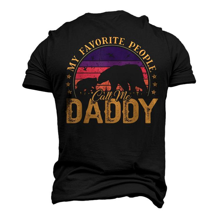 My Favorite People Call Me Daddy Men Retro Bear Dad Papa Men's 3D T-Shirt Back Print