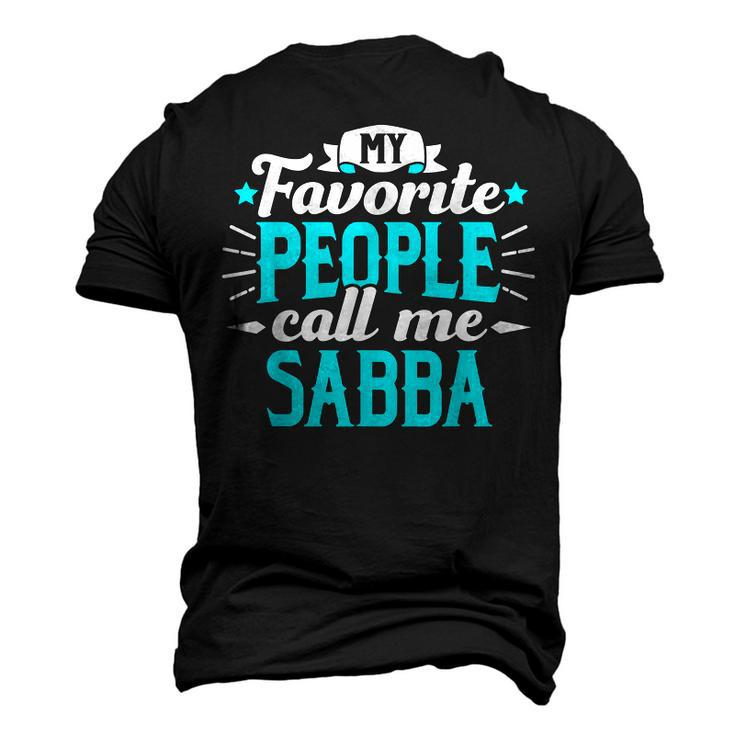 My Favorite People Call Me Sabba Hebrew Grandpa Granddad Men's 3D T-Shirt Back Print