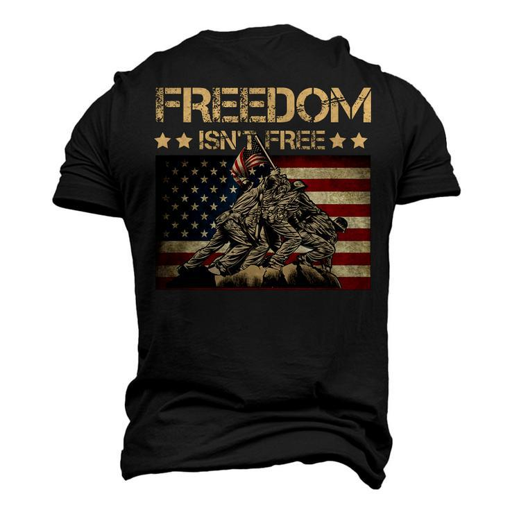 Freedom Isnt Free Flag Raising On Iwo Jima Military Men's 3D T-Shirt Back Print