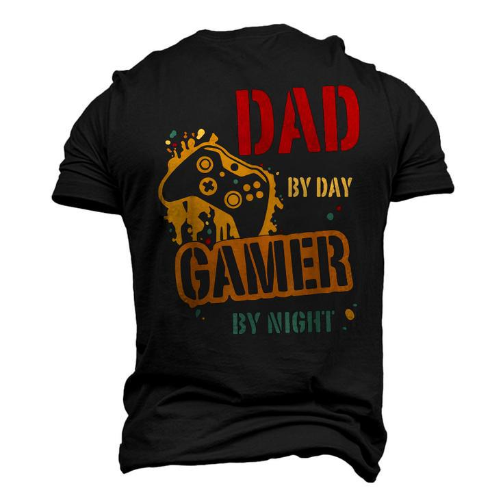 Game Dad Fathers Day Dad By Day Gamer By Night Gaming Men's 3D T-Shirt Back Print