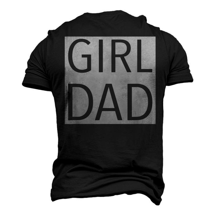 Girl Dad Proud Dad Of Girl Fathers Day Men's 3D T-Shirt Back Print
