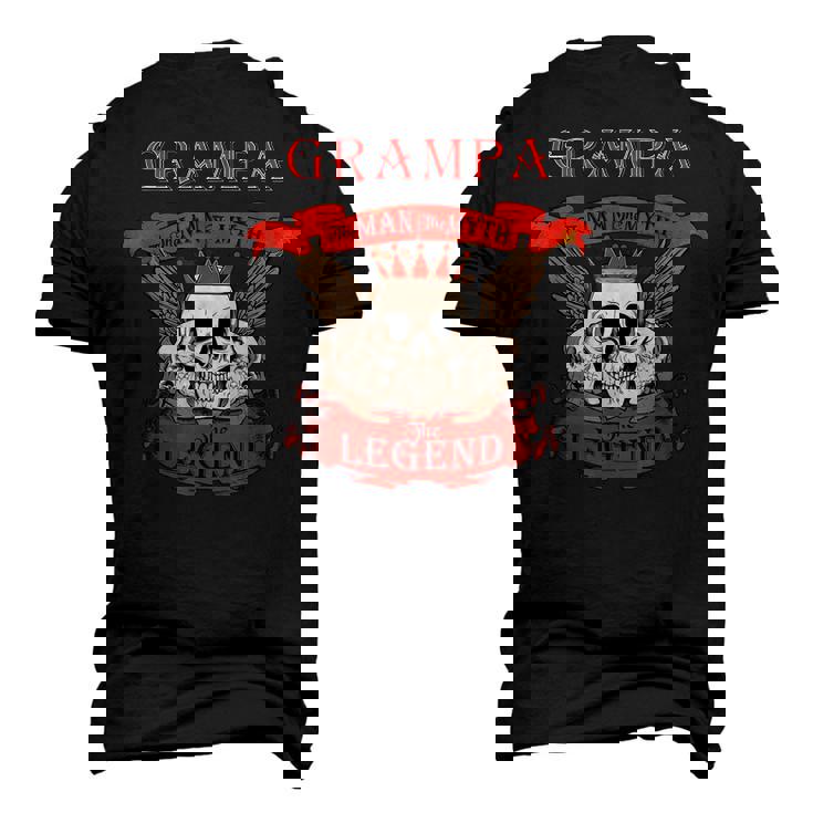 Grampa The Man The Myth The Legend Grandfather Men's 3D T-shirt Back Print