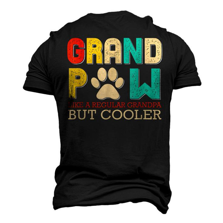Grand Paw Like A Regular Grandpa But Cooler Dog Lovers Men's 3D T-Shirt Back Print
