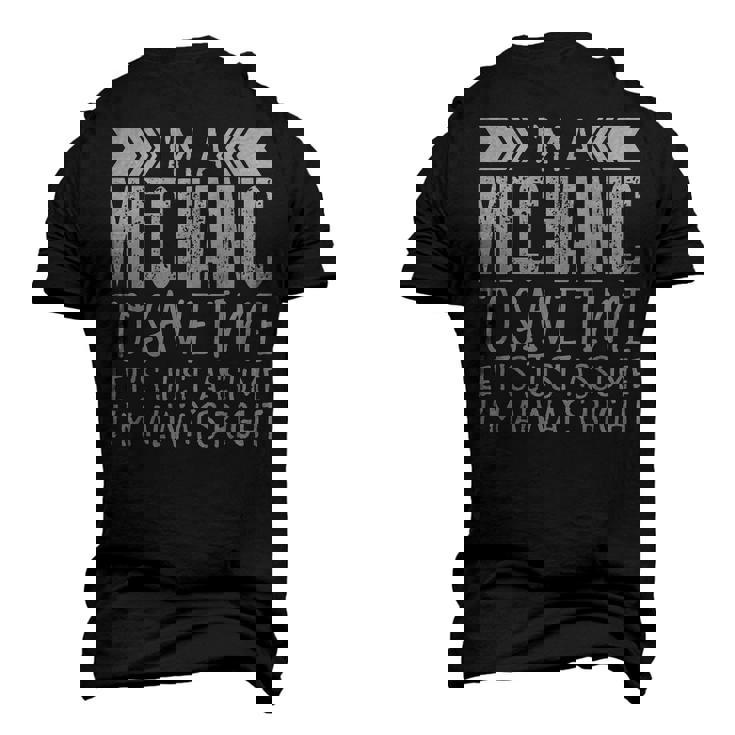 For Mechanic Im A Mechanic Men's 3D T-Shirt Back Print