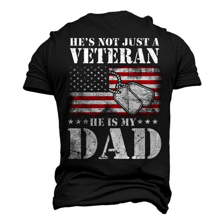 Military Retirement Hes Not Just A Veteran He Is My Dad Men's 3D T-Shirt Back Print