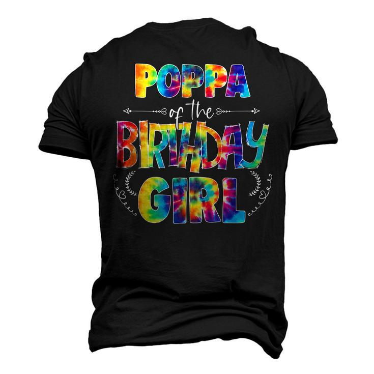 Poppa Of The Birthday Girl Matching Tie Dye Men's 3D T-Shirt Back Print