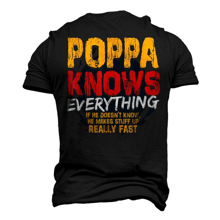 Poppa Knows Everything Poppa Fathers Day Men's 3D T-Shirt Back Print