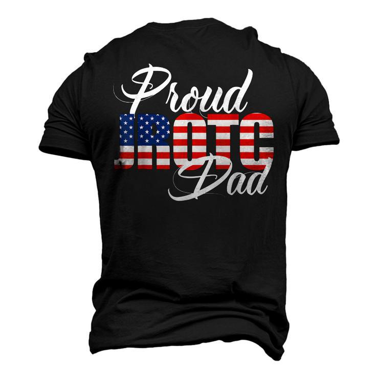 Proud Jrotc Dad For Proud Father Of Junior Rotc Cadets Men's 3D T-Shirt Back Print