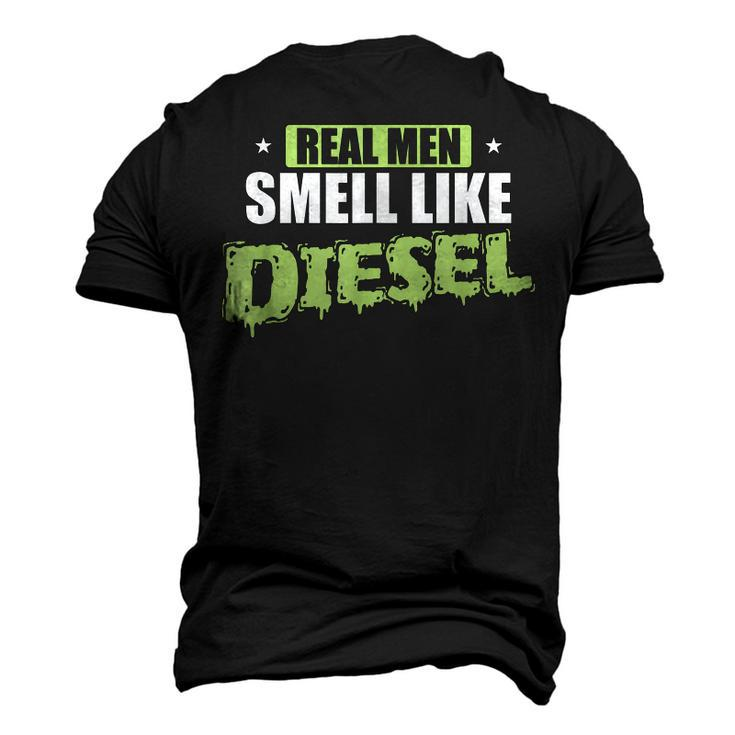 Real Men Smell Like Diesel Auto Mechanic Men's 3D T-Shirt Back Print