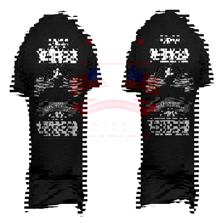I Served In The Military I Am A Veteran Woman Men's 3D T-Shirt Back Print