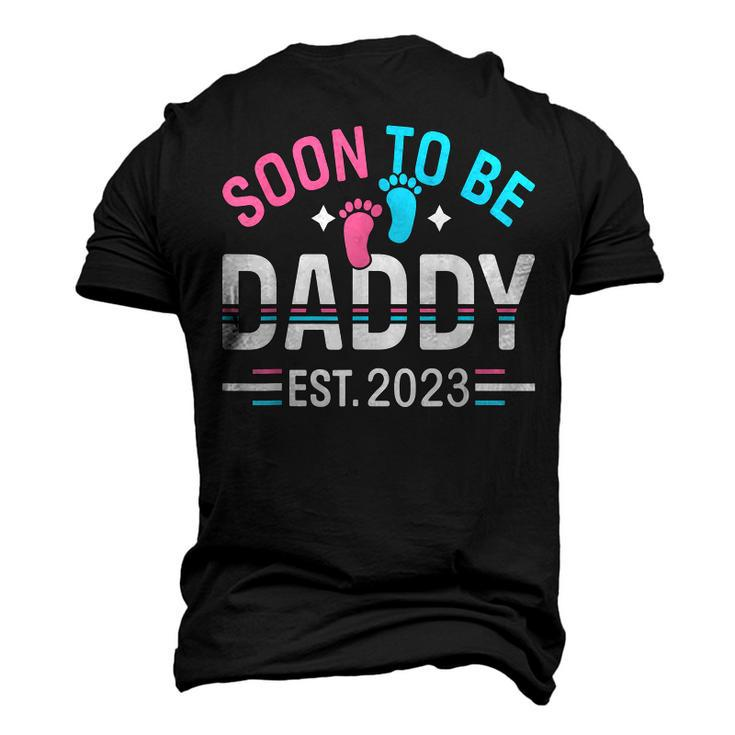 Soon To Be Daddy Est 2023 New Dad Pregnancy Men's 3D T-Shirt Back Print