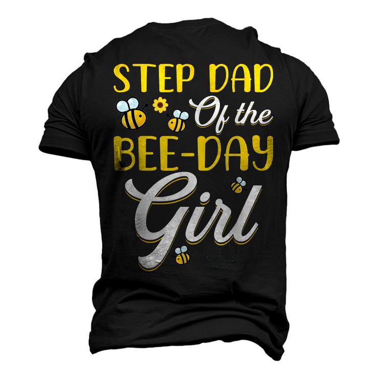 Stepdad Of The Bee Day Girl Matching Birthday Men's 3D T-Shirt Back Print