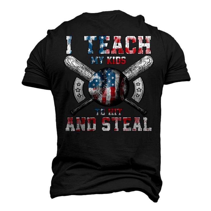 I Teach My Kids To Hit And Steal Baseball Dad American Flag Men's 3D T-Shirt Back Print