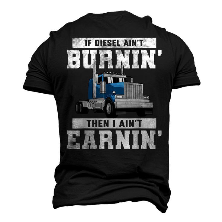Trucker Quote Semi Truck Driver Wheeler Mechanic Men Men's 3D T-Shirt Back Print