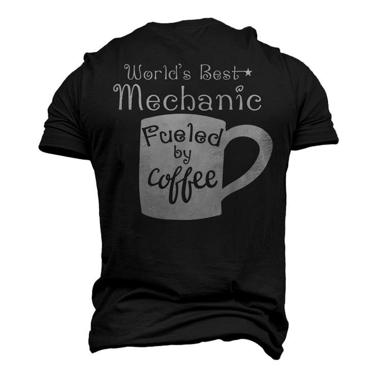 Worlds Best Mechanic Fueled By Coffee Men's 3D T-Shirt Back Print