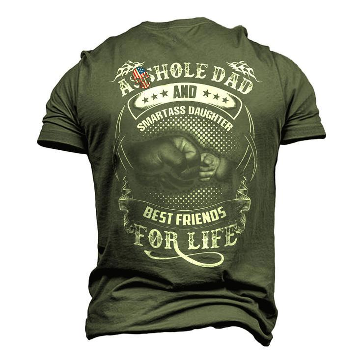 Asshole Dad & Smartass Daughter Best Friend For Life Men's 3D T-Shirt Back Print
